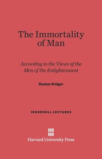Front cover_The Immortality of Man
