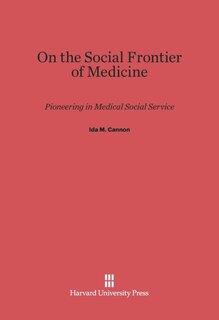 Front cover_On the Social Frontier of Medicine