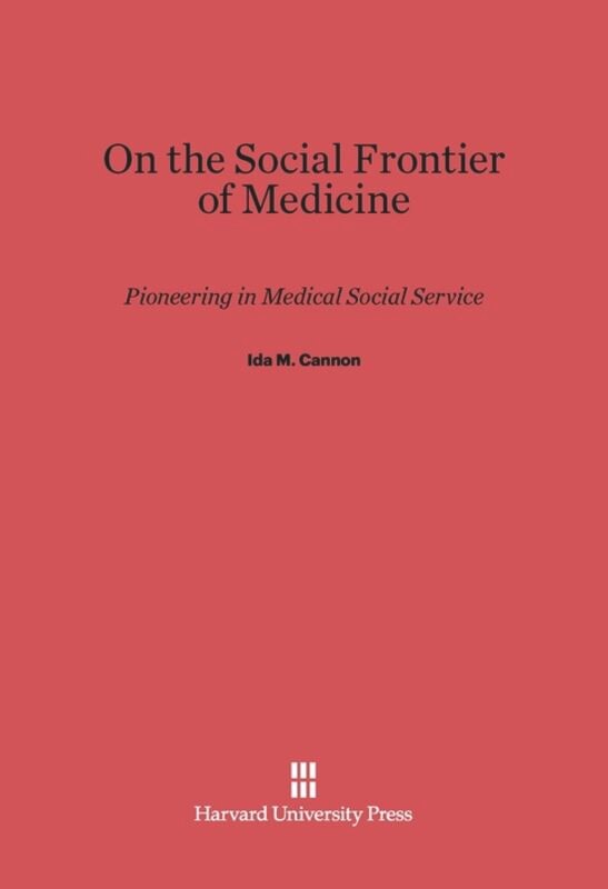 Front cover_On the Social Frontier of Medicine