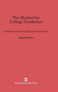 Front cover_The Market for College Graduates