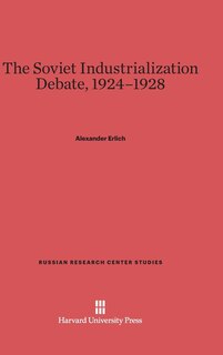 Couverture_The Soviet Industrialization Debate, 1924–1928