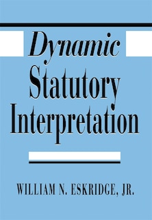 Front cover_Dynamic Statutory Interpretation