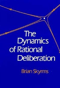 Couverture_Dynamics of Rational Deliberation