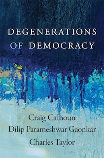 Couverture_Degenerations Of Democracy