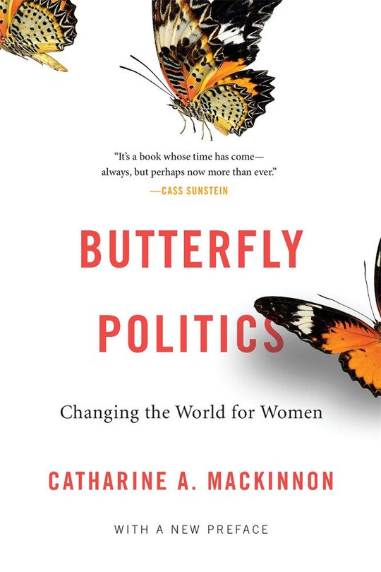 Butterfly Politics: Changing the World for Women, With a New Preface