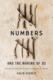 Couverture_Numbers and the Making of Us