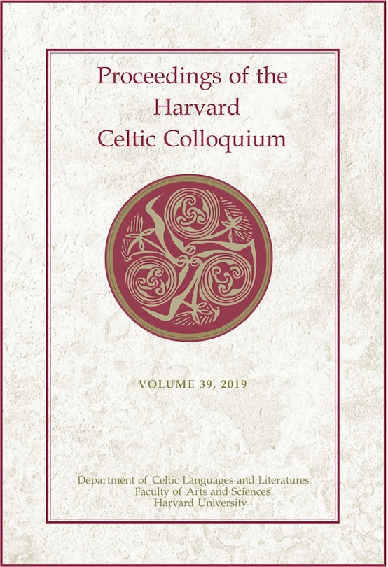 Front cover_Proceedings Of The Harvard Celtic Colloquium, 39: 2019