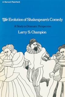 Couverture_Evolution of Shakespeare's Comedy