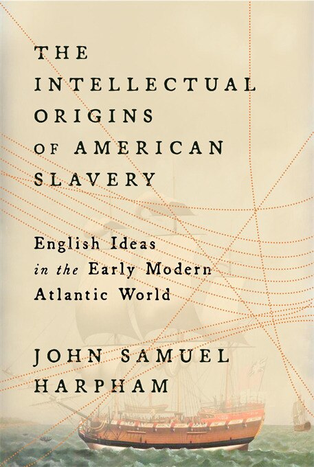 Front cover_Intellectual Origins of American Slavery
