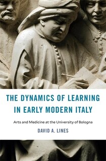 Front cover_Dynamics of Learning in Early Modern Italy