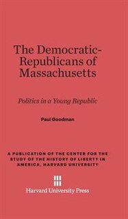 Couverture_The Democratic-Republicans of Massachusetts