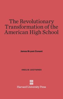 Couverture_The Revolutionary Transformation of the American High School