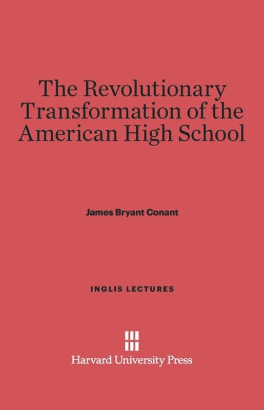 Couverture_The Revolutionary Transformation of the American High School