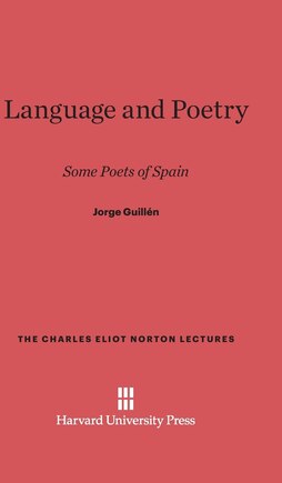 Language and Poetry: Some Poets of Spain