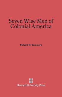 Front cover_Seven Wise Men of Colonial America