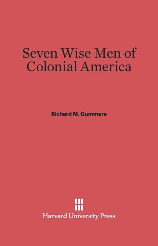 Front cover_Seven Wise Men of Colonial America