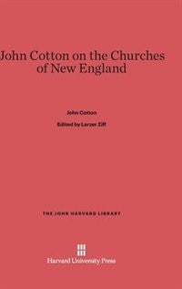 Front cover_John Cotton on the Churches of New England