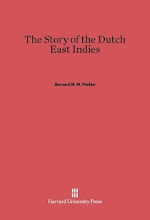 Front cover_The Story of the Dutch East Indies