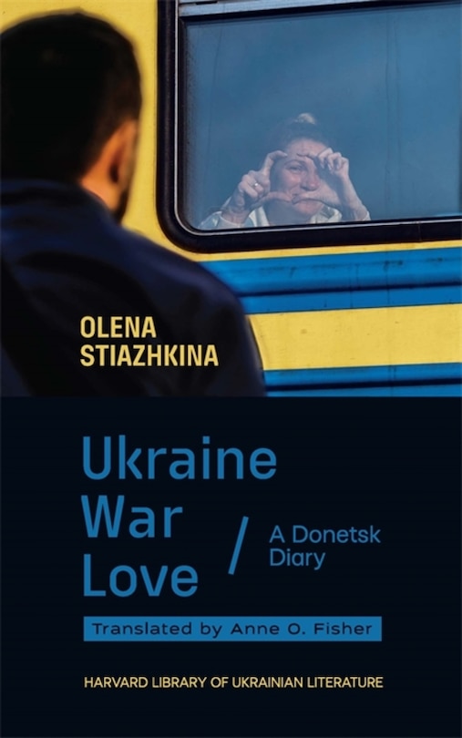 Front cover_Ukraine, War, Love