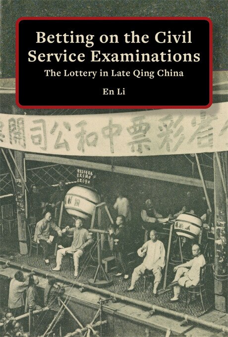 Front cover_Betting on the Civil Service Examinations