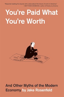 Front cover_You're Paid What You're Worth
