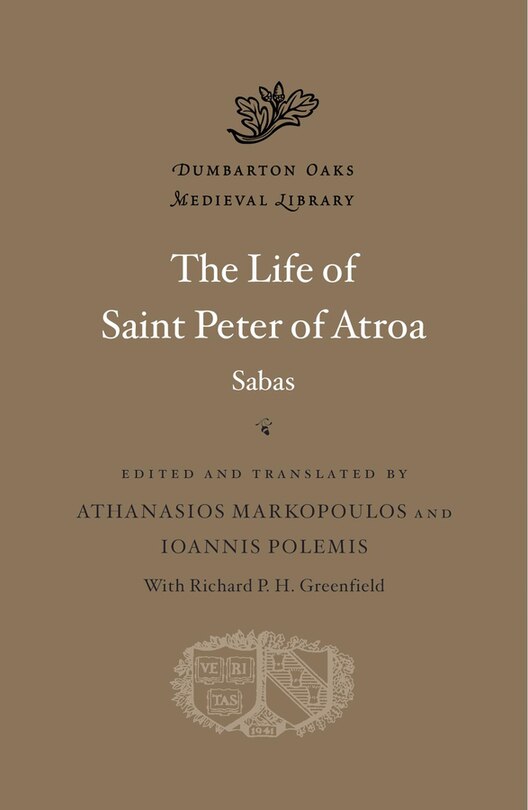 The Life of Saint Peter of Atroa