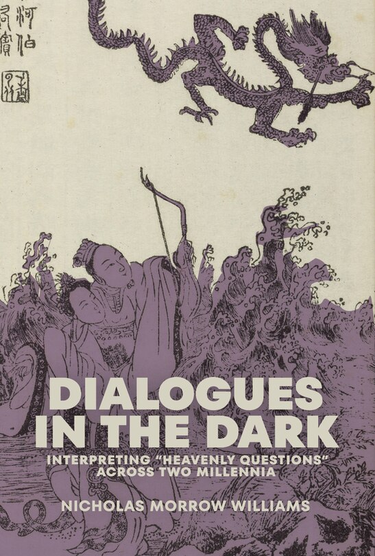 Couverture_Dialogues in the Dark: Interpreting Heavenly Questions across Two Millennia