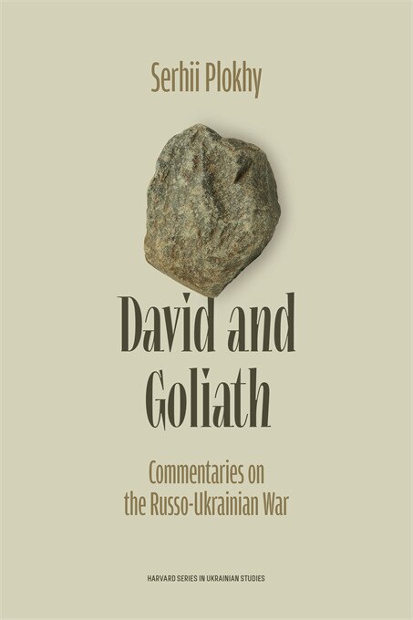 Front cover_David and Goliath: Commentaries on the Russo-Ukrainian War