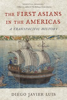 Front cover_First Asians in the Americas