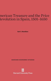 Front cover_American Treasure and the Price Revolution in Spain, 1501–1650