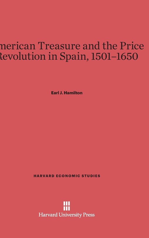 Front cover_American Treasure and the Price Revolution in Spain, 1501–1650