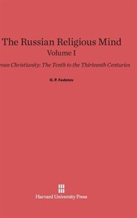 Front cover_The Russian Religious Mind, Volume I