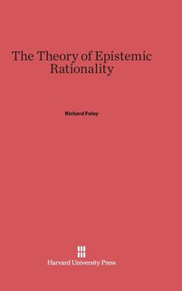Front cover_The Theory of Epistemic Rationality