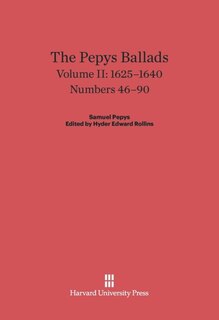 Front cover_The Pepys Ballads, Volume 2: 1625-1640