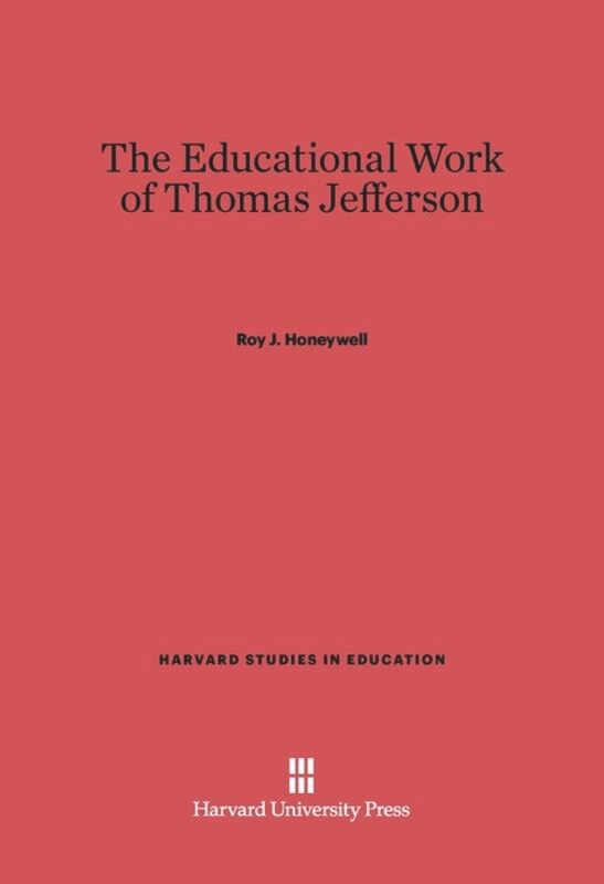 Couverture_The Educational Work of Thomas Jefferson