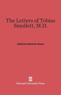 Front cover_The Letters of Tobias Smollett, M.D.