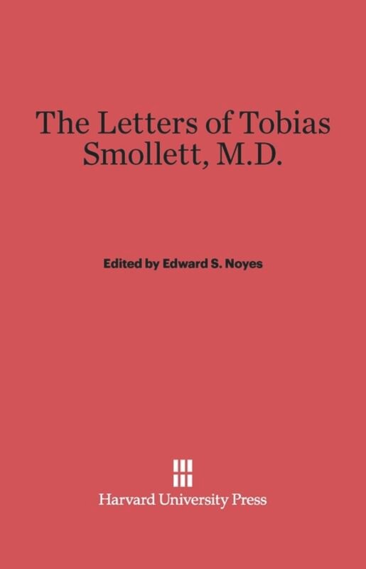 Front cover_The Letters of Tobias Smollett, M.D.