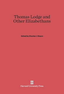 Front cover_Thomas Lodge and Other Elizabethans