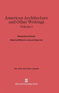 Couverture_American Architecture and Other Writings, Volume I