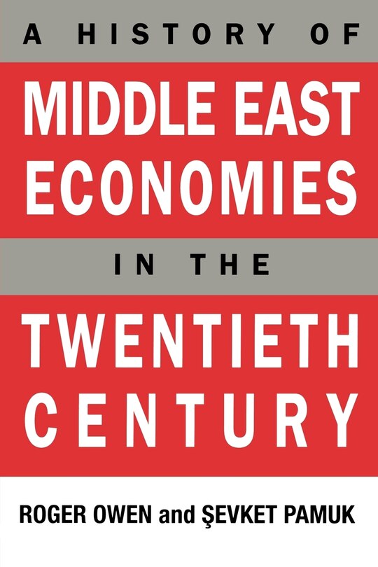 Couverture_A History of Middle East Economies in the Twentieth Century