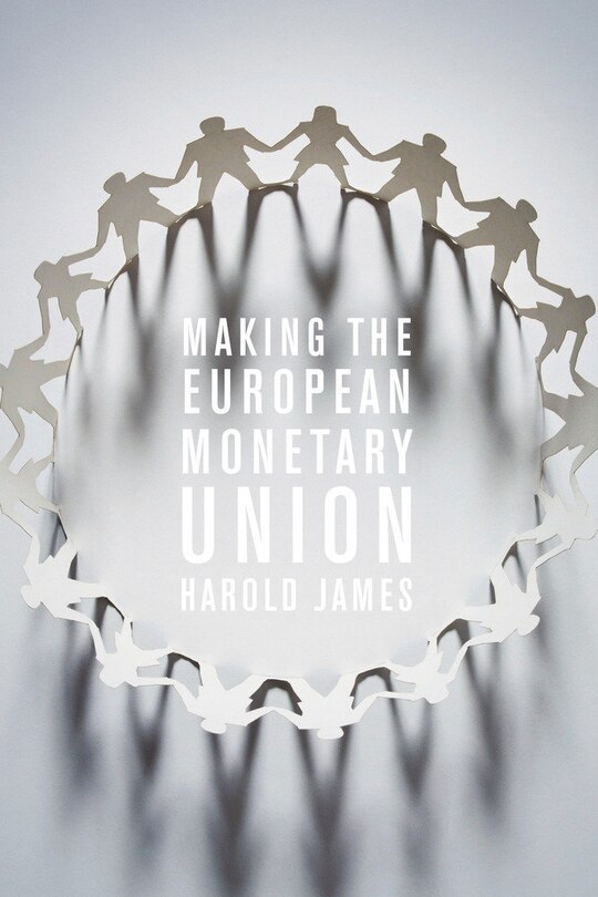 Front cover_Making The European Monetary Union
