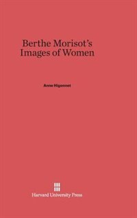 Front cover_Berthe Morisot’s Images of Women