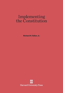 Front cover_Implementing the Constitution