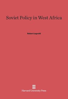 Front cover_Soviet Policy in West Africa