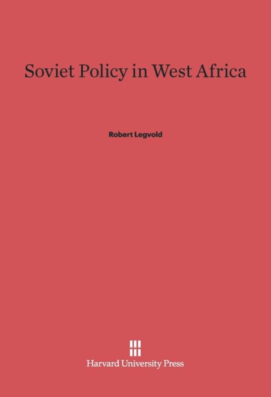 Front cover_Soviet Policy in West Africa