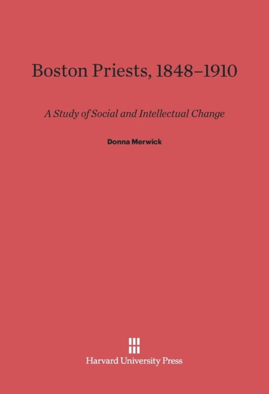 Couverture_Boston Priests, 1848-1910