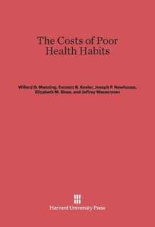 Front cover_The Costs of Poor Health Habits