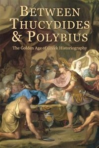 Couverture_Between Thucydides And Polybius