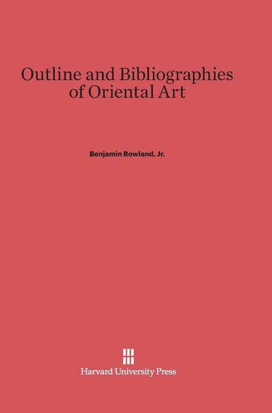 Front cover_Outline and Bibliographies of Oriental Art