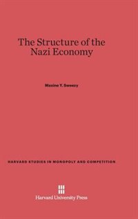 Front cover_The Structure of the Nazi Economy